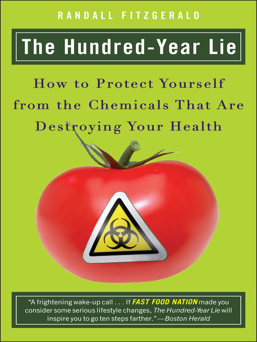 Title details for The Hundred-Year Lie by Randall Fitzgerald - Available